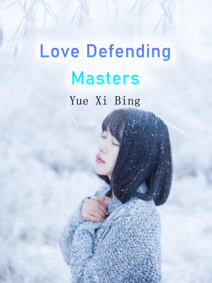 Love Defending Masters